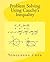 Problem Solving Using Cauchy's Inequality by Yongcheng Chen