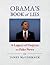Obama's Book of Lies: A Leg...