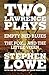Two Lawrence Plays: Empty B...