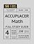 ACCUPLACER Math Full Study Guide: Complete Math Review, 4 Full Practice Tests, 280 Realistic Questions, Online Flashcards