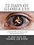 72 Days of Gloria Lee: A Tr...