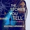 The Stories You Tell