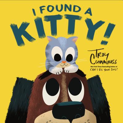 I Found A Kitty (Hardcover)