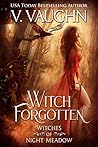 Witch Forgotten by V. Vaughn