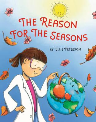 The Reason for the Seasons (Hardcover)