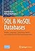 SQL & NoSQL Databases: Models, Languages, Consistency Options and Architectures for Big Data Management