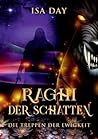 Raghi der Schatten by Isa Day