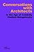Conversations with Architec...