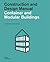 Container and Modular Buildings: Construction and Design Manual