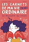 Les carnets de ma vie (presque) ordinaire  by Virginy L. Sam