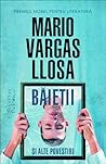 Băieţii şi alte povestiri by Mario Vargas Llosa
