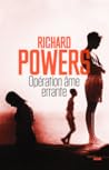 Opération âme errante by Richard Powers