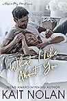 What I Like About You by Kait Nolan