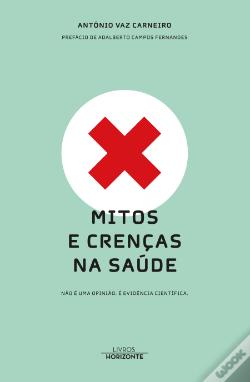 Mitos e Crenças na Saúde (Paperback)