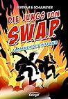 Die Jungs vom S.W.A.P. Band 2. Flammendes Inferno