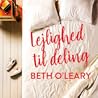 Lejlighed til deling by Beth O'Leary