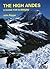 The High Andes: a Guide for Climbers