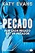 Pecado. Por cada pecado hay un pecador (Pecador, #2)