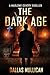 The Dark Age (Marlowe Gentr...