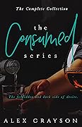 The Consumed Series: The Complete Collection