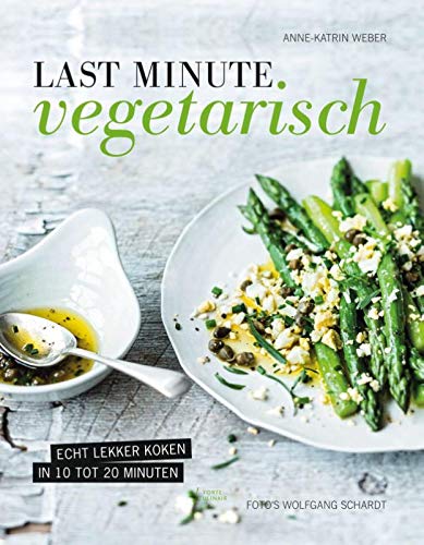 Last minute vegetarisch (Paperback)