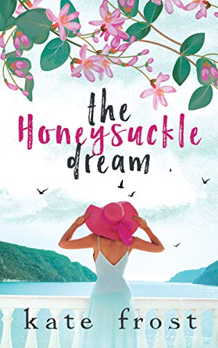The Honeysuckle Dream (The Butterfly Storm #3)