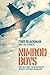 Nimrod Boys: True Tales fro...