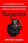Targeted by Brittany Kaiser