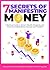 7 Secrets of Manifesting Mo...