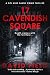 17 Cavendish Square (DCI Mike Saxby, #1)
