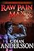 Raw Pain Max (The Texas Horror Trilogy Book 2)