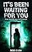 It's Been Waiting for You (Where Evil Lies Book 1)