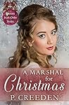 A Marshal for Christmas (Spinster Mail-Order Brides #1) A Marshal for Christmas (Spinster Mail-Order Brides #1)