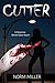 Cutter by Norm Miller