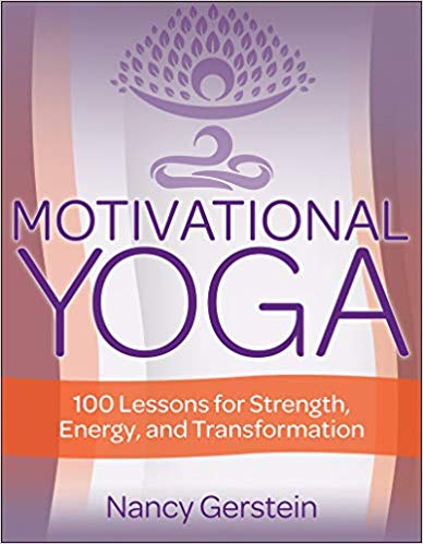 Motivational Yoga: 100 Lessons for Strength, Energy, and Transformation (Paperback)