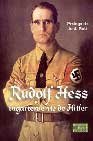 RUDOLF HESS: LUGARTENIENTE DE HITLER (CON CD)