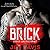 Brick (Cooper Construction, #1)