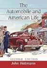 Book cover for The Automobile and American Life, 2d ed.