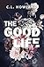 The Good Life