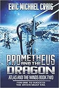 Prometheus and the Dragon