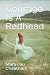 Courage Is A Redhead