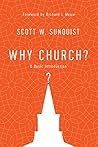 Why Church?: A Ba...