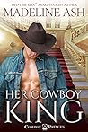 Her Cowboy King