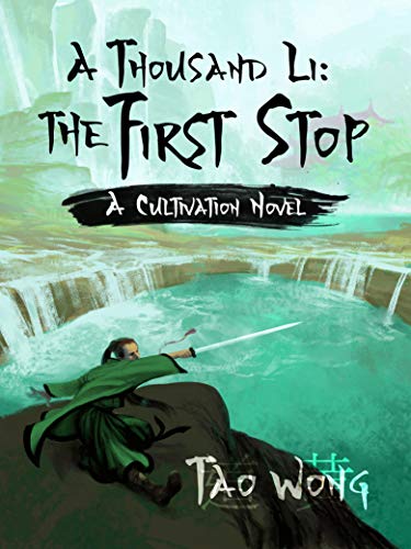 The First Stop (A Thousand Li, #2)