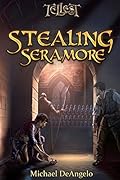 Stealing Seramore