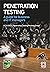 Penetration Testing: A guid...
