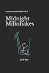 Midnight Milkshak...