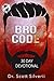 Bro Code Daily Devotional: ...