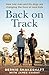 Back on Track How one man and his dogs are changing the lives of rural kids by Bernie Shakeshaft