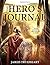 The Hero's Journal: Your Gu...